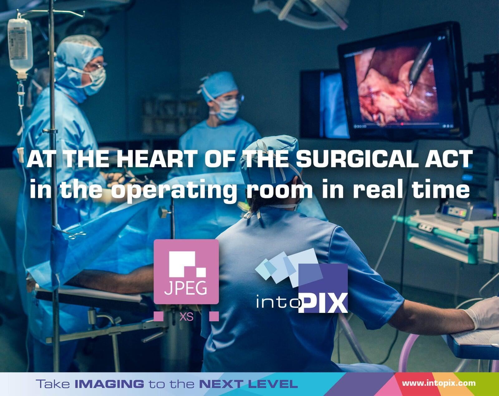 JPEG 通过IP 网络，在手术室内的实时视频中，XS是手术行为的核心!